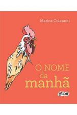 NOME DA MANHA, O