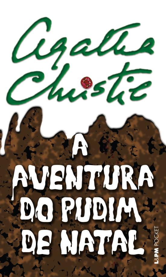 AVENTURA DO PUDIM DE NATAL, A