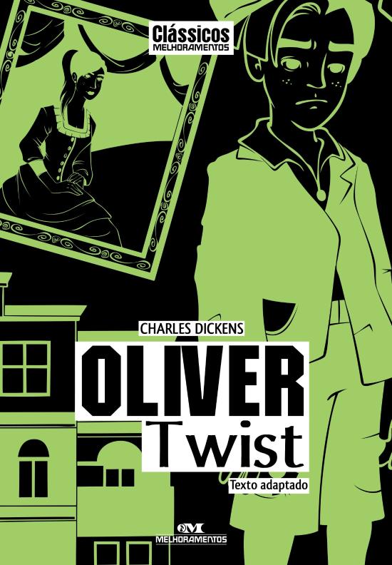 OLIVER TWIST - VERSAO ESCOLAR