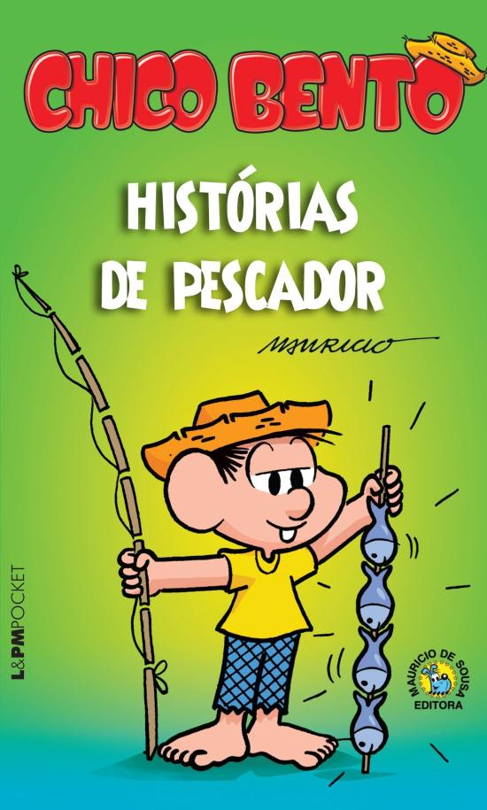CHICO BENTO - HISTORIAS DE PESCADOR