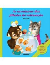 AVENTURAS DOS FILHOTES DE ESTIMACAO, AS