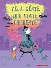 VEJA, GENTE, QUE VOVO DIFERENTE!