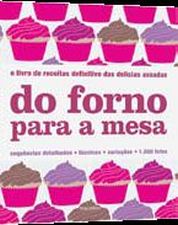 DO FORNO PARA A MESA