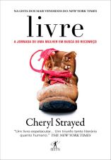 LIVRE - A JORNADA DE UMA MULHER EM BUSCA DO RECOME