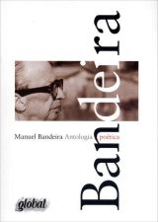 MANUEL BANDEIRA - ANTOLOGIA POETICA