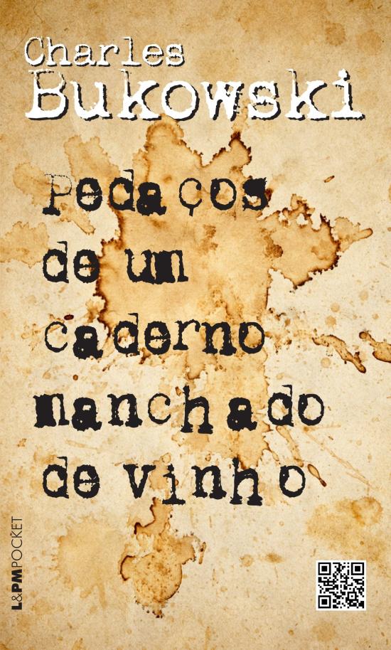 PEDACOS DE UM CADERNO MANCHADO DE VINHO