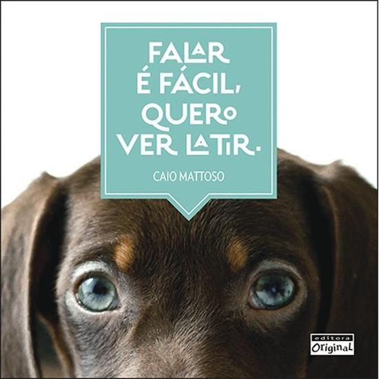 FALAR E FACIL, QUERO VER LATIR