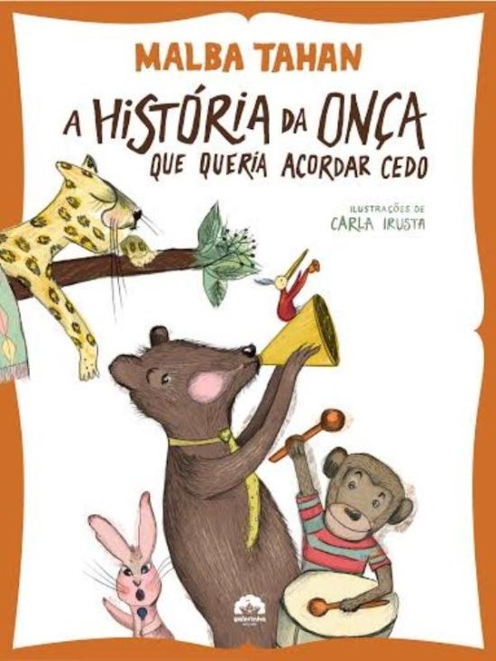 HISTORIA DA ONCA QUE QUERIA ACORDAR CEDO, A