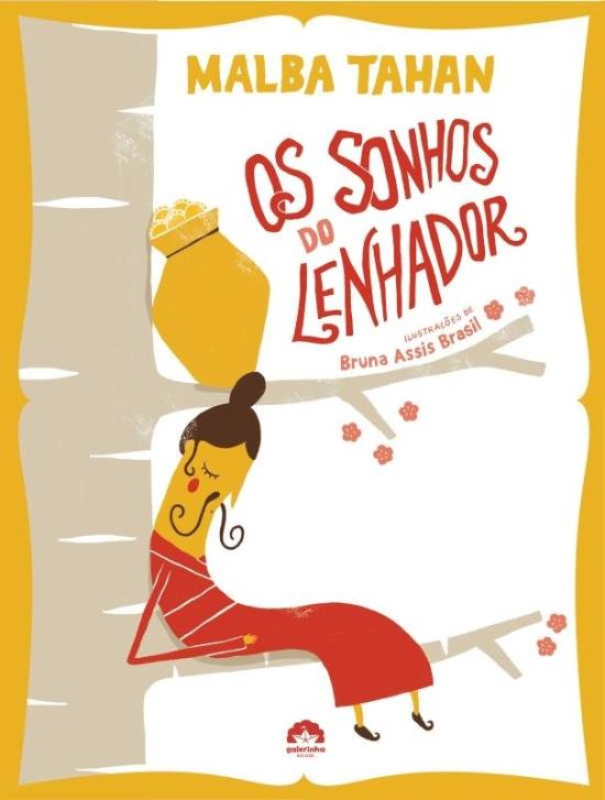 SONHOS DO LENHADOR, OS