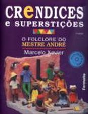 CRENDICES E SUPERSTICOES