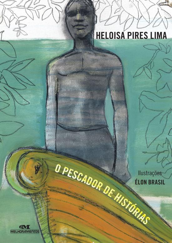 PESCADOR DE HISTORIAS, O