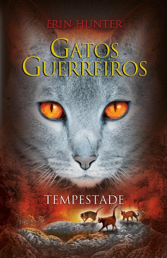 GATOS GUERREIROS - TEMPESTADE