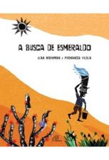BUSCA DE ESMERALDO, A