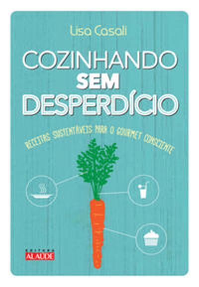 COZINHANDO SEM DESPERDICIO