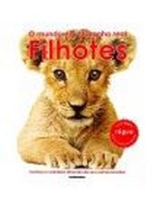MUNDO EM TAMANHO REAL, O - FILHOTES
