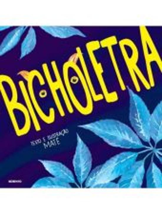 BICHOLETRA