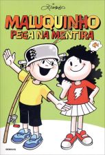MALUQUINHO - PEGA NA MENTIRA