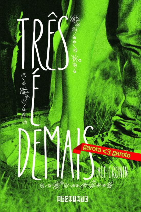 TRES E DEMAIS