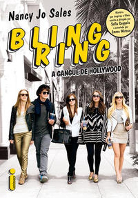 BLING RING - A GANGUE DE HOLLYWOOD