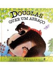 DOUGLAS QUER UM ABRACO