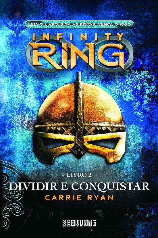 INFINITY RING - V. 2 - DIVIDIR E CONQUISTAR