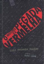 MISTERIO DA PEGADA VERMELHA, O