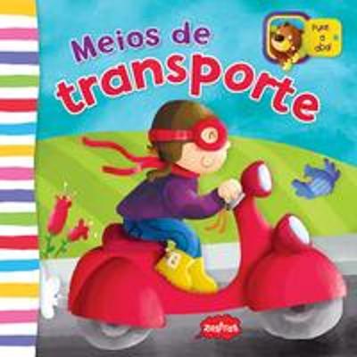MEIOS DE TRANSPORTE - PUXE A ABA!