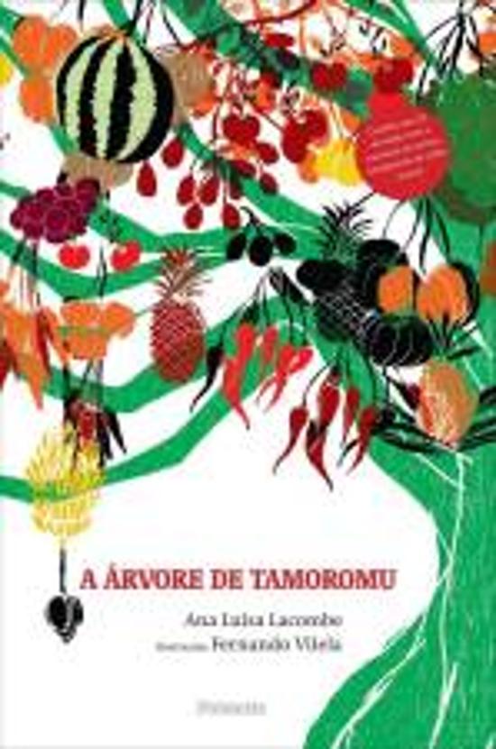 ARVORE DE TAMOROMU, A