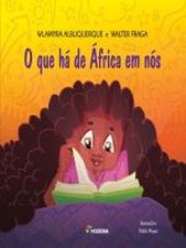 QUE HA DE AFRICA EM NOS, O