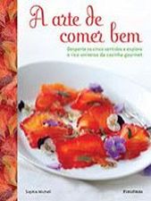 ARTE DE COMER BEM, A