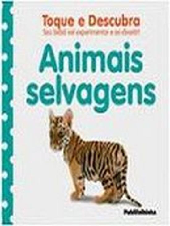ANIMAIS SELVAGENS