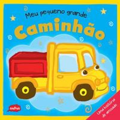 MEU PEQUENO GRANDE CAMINHAO