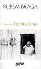 CRONICAS DO ESPIRITO SANTO