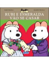 RUBI E ESMERALDA VAO SE CASAR