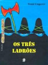 TRES LADROES, OS