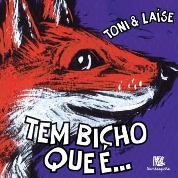 TEM BICHO QUE E