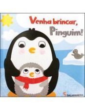 VENHA BRINCAR, PINGUIM!