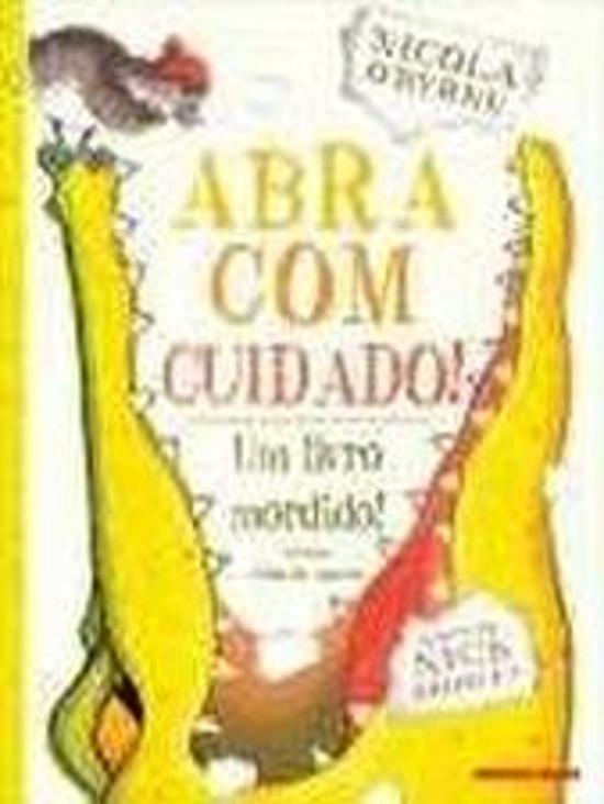 ABRA COM CUIDADO!