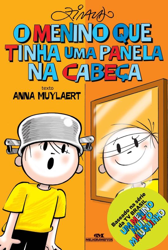 MENINO COM A PANELA NA CABECA, O