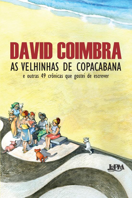 VELHINHAS DE COPACABANA, AS
