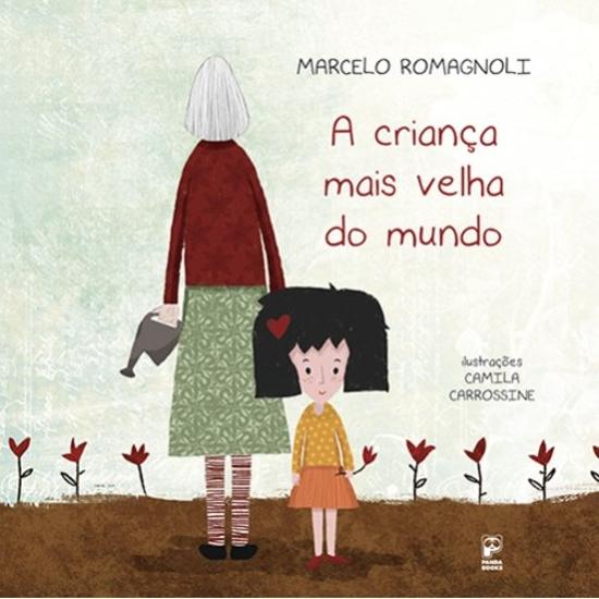 CRIANCA MAIS VELHA DO MUNDO, A