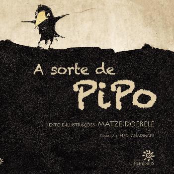 SORTE DE PIPO, A