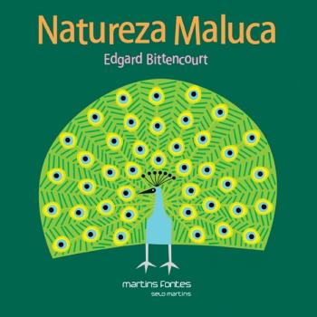 NATUREZA MALUCA
