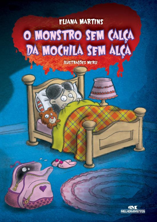 MONSTRO SEM CALCA DA MOCHILA SEM ALCA, O