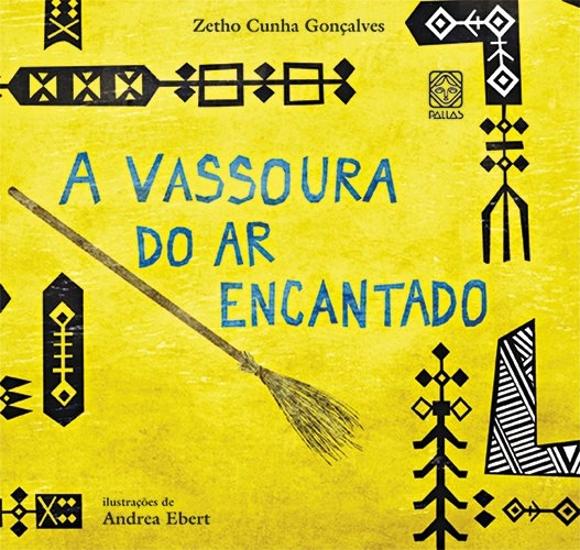 VASSOURA DO AR ENCANTADO, A