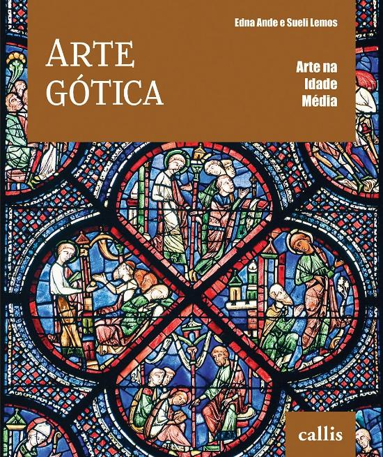ARTE NA IDADE MEDIA - ARTE GOTICA