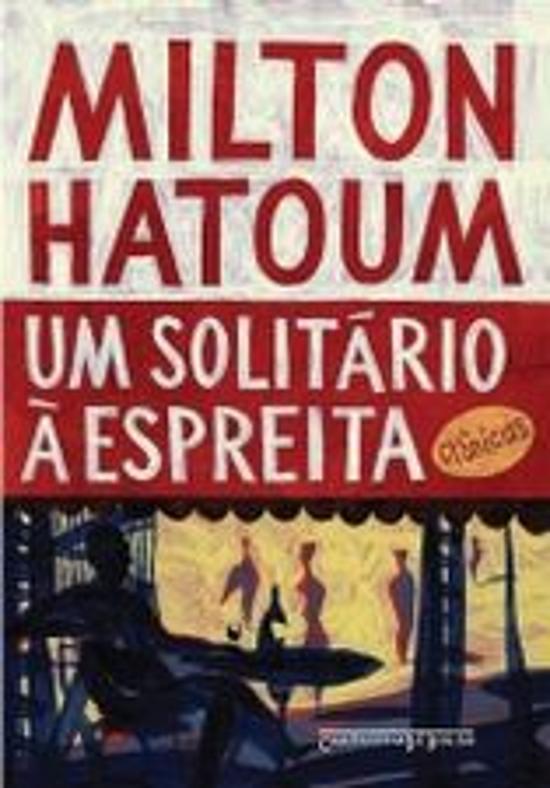 UM SOLITARIO A ESPREITA - EDICAO DE BOLSO