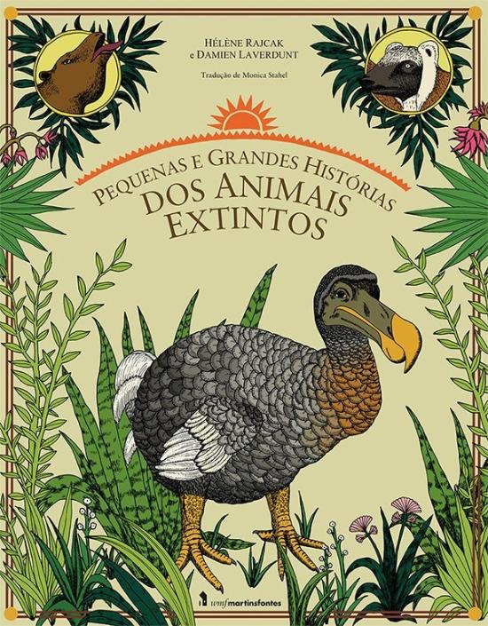 PEQUENAS E GRANDES HISTORIAS DOS ANIMAIS EXTINTOS
