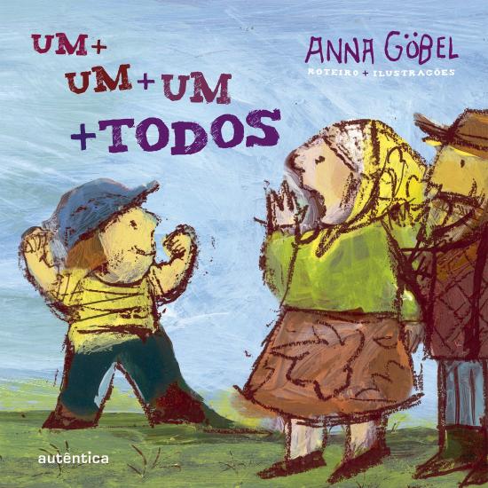 UM + UM + UM + TODOS!