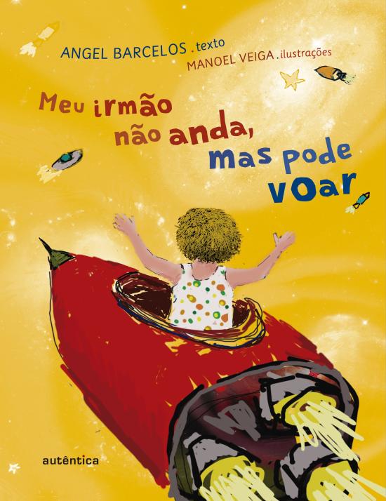 MEU IRMAO NAO ANDA, MAS PODE VOAR